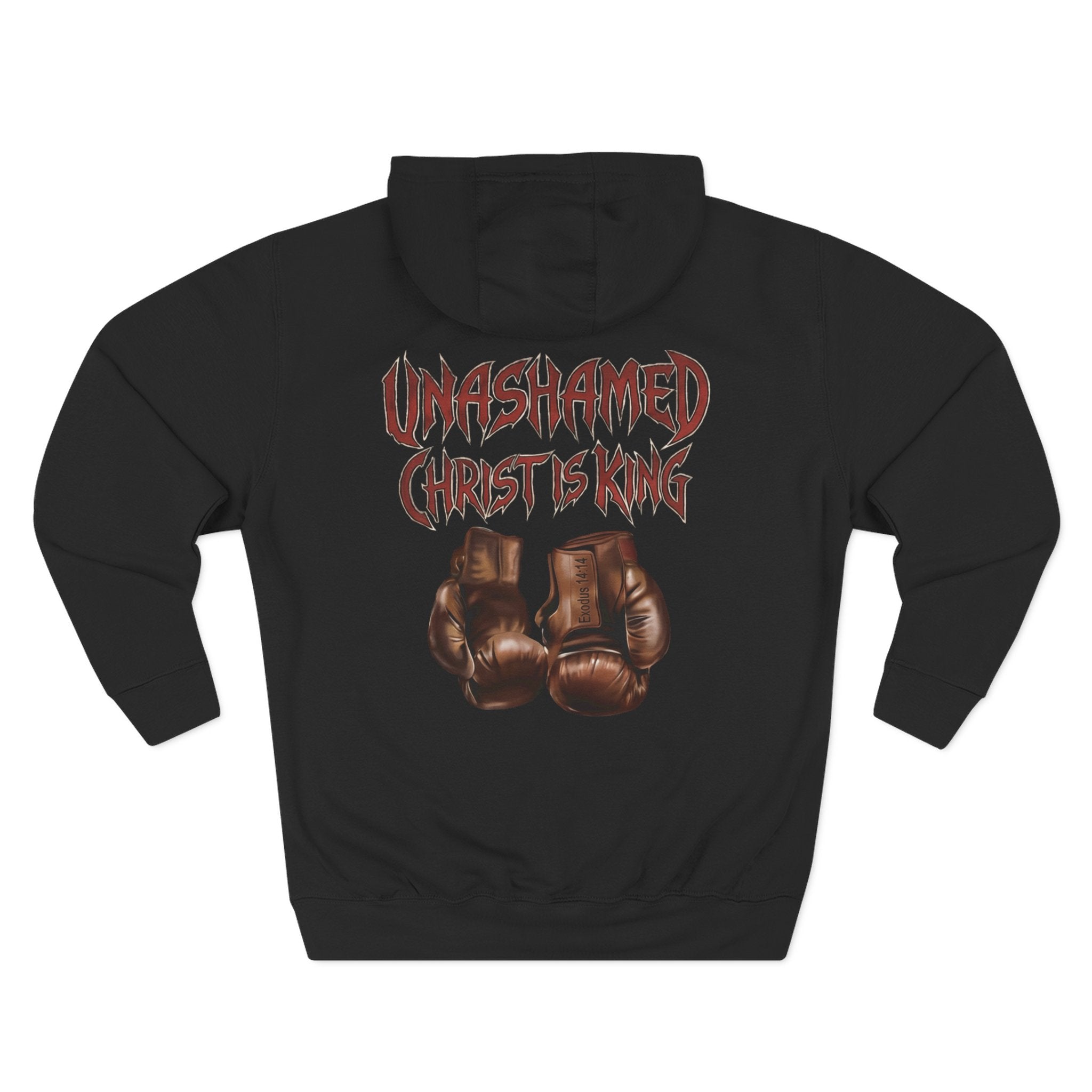 Unashamed Christ Is King Hoodie – Boxing Gloves Fleece Pullover