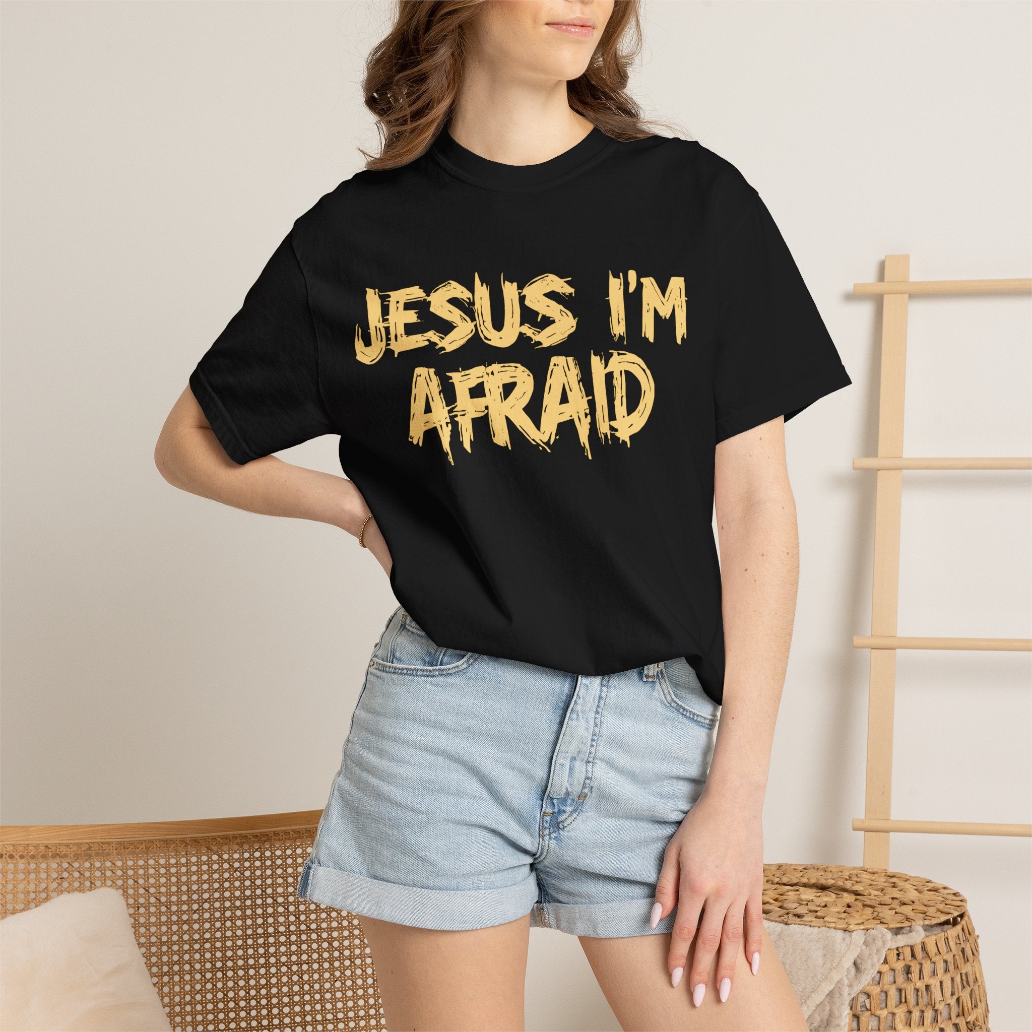 Jesus I'm Afraid T-shirt [Adult, unisex]